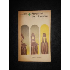 GALINA SEREBREAKOVA - MIREASMA DE MICSANDRE