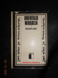 CONSTANTIN DANIEL - ORIENTALIA MIRABILIA (1975, editie cartonata)