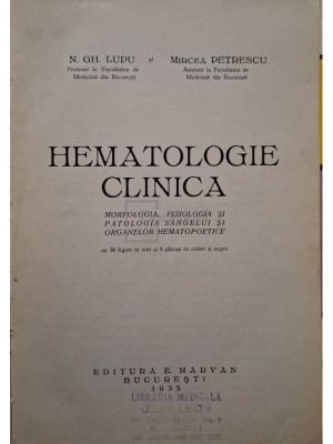 N. Gh. Lupu - Hematologie clinica (editia 1935) foto