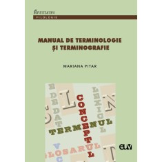 Manual de terminologie si terminografie &ndash; Mariana Pitar