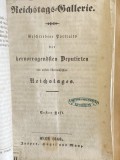 Reichstags-Gallerie. Geschriebene Portraits der hervorragendsten Deputirten 1848