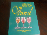 Vinul-Aurel Popa, Chimia vinului si Metode de degustarea vinului,Noua,1996