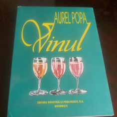 Vinul-Aurel Popa, Chimia vinului si Metode de degustarea vinului,Noua,1996