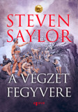 A v&eacute;gzet fegyvere - Steven Saylor