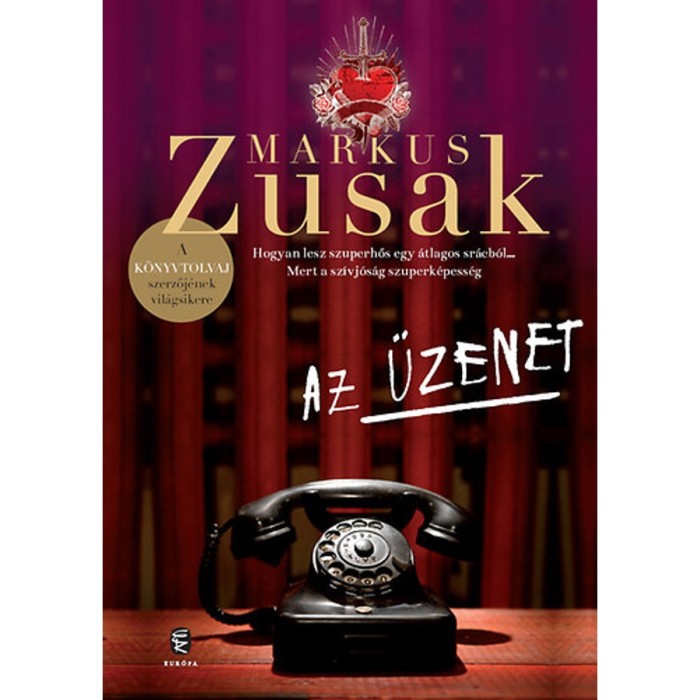 Az &uuml;zenet - Markus Zusak