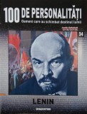 Lenin. 100 de personalitati. Oameni care schimbat destinul lumii nr. 34