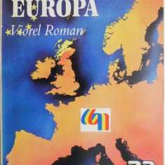 Romania in Europa – Viorel Roman