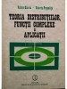 Valter Olariu - Teoria distributiilor, functii complexe si aplicatii (editia 1986)