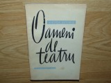 OAMENI DE TEATRU -VICTOR EFTIMIU