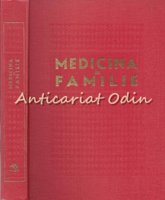 Medicina In Familie - Marin Voiculescu, D. Alessandrescu foto