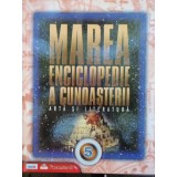 MAREA ENCICLOPEDIE A CUNOASTERII, ARTA SI LITERATURA