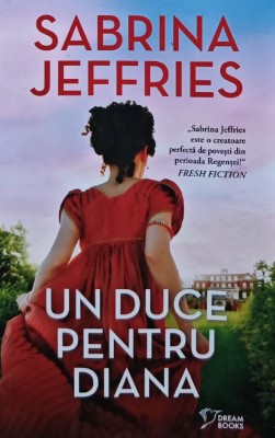 Un duce pentru Diana - 2024 - Sabrina Jeffries (AZ38) foto