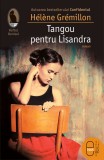 Tangou pentru Lisandra (epub) - LibHumanitas