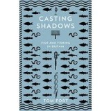 Casting Shadows