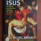 Dosarele Isus - Michael Baigent