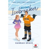 Icebreaker - J&eacute;gt&ouml;rő - (K&uuml;l&ouml;nleges kiad&aacute;s) - Hannah Grace