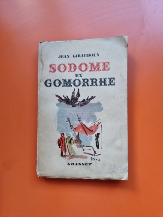 Sodome et Gomorrhe - Jean Giraudoux
