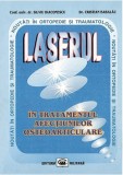 Laserul in tratamentul afectiunilor osteoarticulare | Silviu Diaconescu, Cristian Babalac, Militara