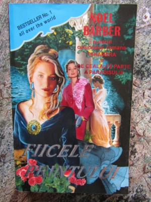FIICELE PRINTULUI-NOEL BARBER foto