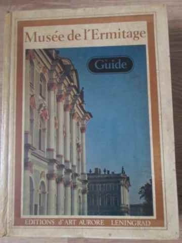 MUSEE DE L&#039;ERMITAGE GUIDE-COLECTIV