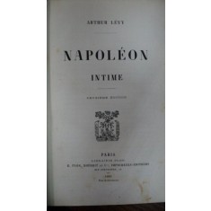 Napolelon, Intime, Arthur Levy, Paris, 1893