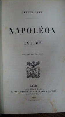 Napolelon, Intime, Arthur Levy, Paris, 1893 foto
