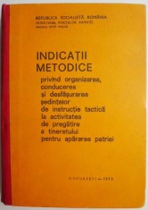 Indicatii metodice privind organizarea, conducerea si desfasurarea sedintelor de instructie tactica la activitatea de pregatire a tineretului pentru a