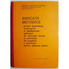 Indicatii metodice privind organizarea, conducerea si desfasurarea sedintelor de instructie tactica la activitatea de pregatire a tineretului pentru a