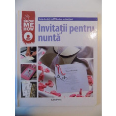 INVITATII PENTRU NUNTA , 2008 , CONTINE CD