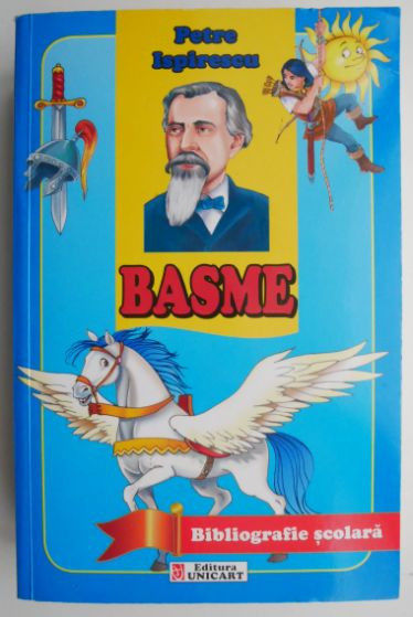 Basme &ndash; Petre Ispirescu