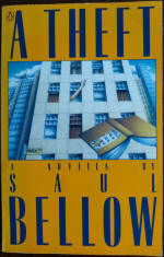 A THEFT: A NOVELLA BY SAUL BELLOW (PENGUIN BOOKS, 1989) [LIMBA ENGLEZA] foto