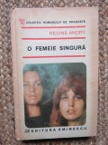 O femeie singura - Regine Andry