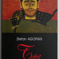 Tobit – Stefan Agopian