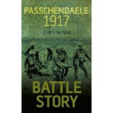 Battle Story: Passchendaele 1917