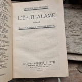 L&#039;EPITHALAME - JACQUES CHARDONNE (ROMAN IN LIMBA FRANCEZA)