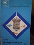 Al. Lungu - Orologiile biologice(dedicatia autorului) (1968)