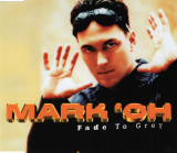 CD Mark &#039;Oh &lrm;&ndash; Fade To Grey, original