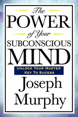 The Power of Your Subconscious Mind foto
