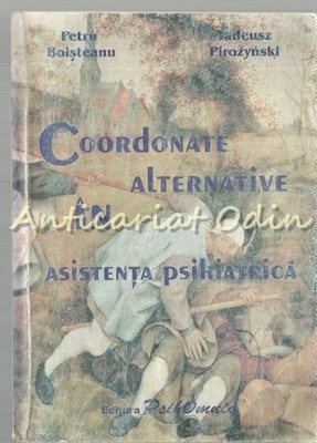 Coordonate Alternative In Asistenta Psihiatrica - Petru Boisteanu foto