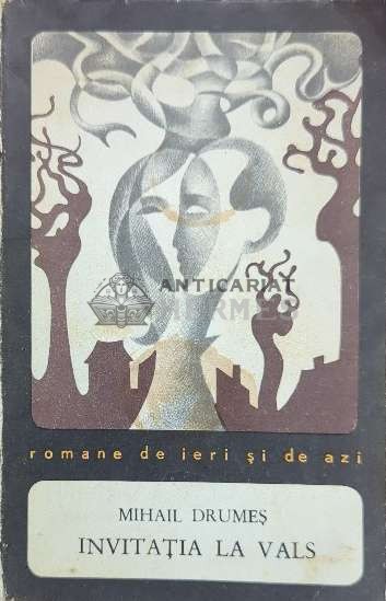 Invitatia la vals - Mihail Drumes ($I27)
