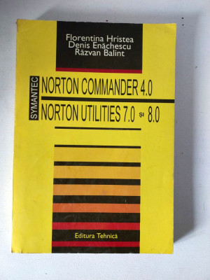 Norton Commander 4.0. Norton Utilities 7.0 si 8.0 - Florentina Hristea foto