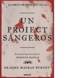 Un proiect sangeros - Graeme Macrae Burnet