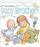 You&#039;re Getting a Baby Brother!