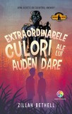 Extraordinarele culori ale lui Auden Dare | Zillah Bethell, Corint Junior
