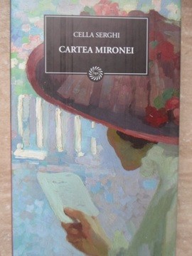 CARTEA MIRONEI-CELLA SERGHI-200985 foto