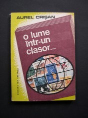 O lume intr-un clasor . . . - Aurel Crisan foto