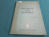 C&Icirc;NETCE PENTRU TINERET * PROPAGANDĂ COMUNISTĂ * 1982 / 4 4 2