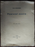 OVID DENSUSIANU - PAMANTUL NOSTRU (IASI, EDITURA &quot;VIETEI NOUA&quot; - 1918) [16 pag.]