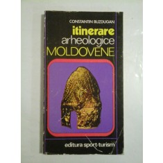 Itinerare arheologice moldovene - Constantin Buzdugan