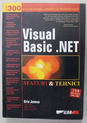VISUAL BASIC. NET , SFATURI SI TEHNICI de KRIS JAMSA , 2003 foto